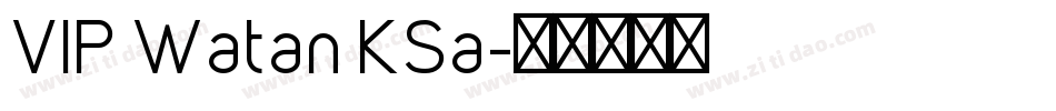 VIP Watan KSa字体转换
